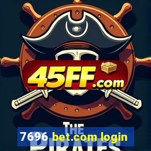 7696 bet.com login